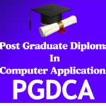 PGDCA: Post Graduate Diploma in Computer Applications